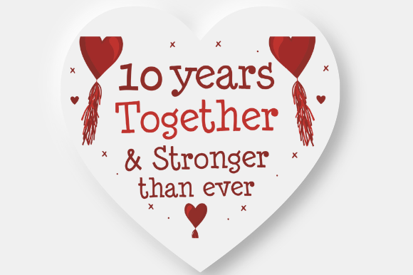 10TH ANNIVERSARY GIFT Graphics for Crafts