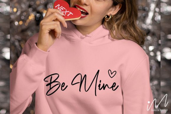 Be Mine SVG Cricut Graphics for Crafts
