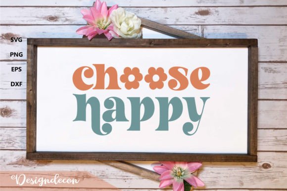 Choose Happy Retro Cute Kindness SVG for Crafts and Graphics