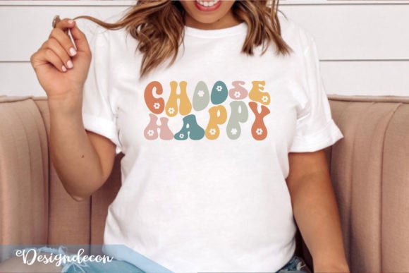 Choose Happy Retro Wavy Sublimation SVG
