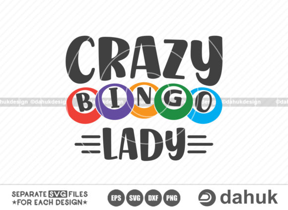 Crazy Bingo Lady SVG: Graphics and Crafts