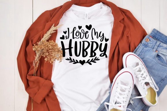 I Love My Hubby SVG Couple Quote